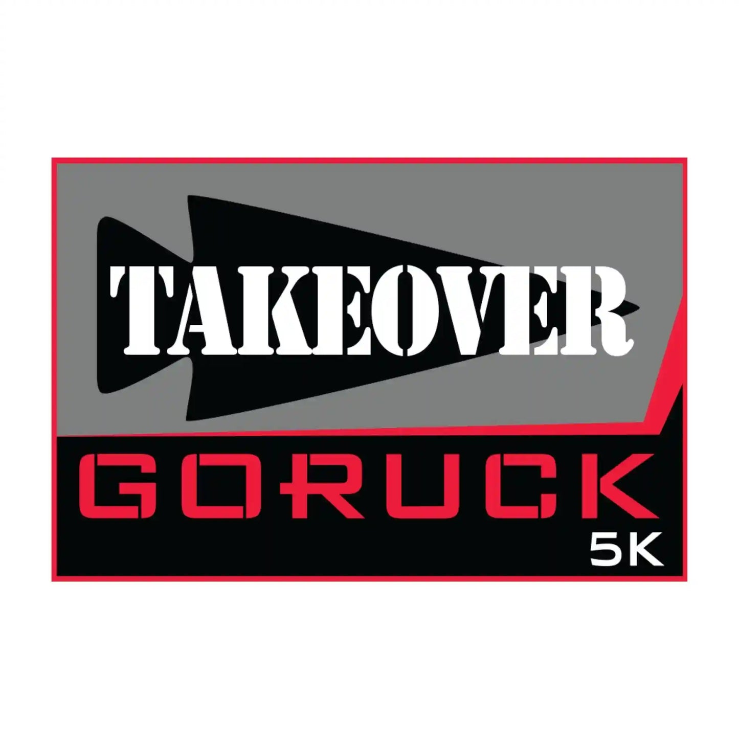 Patch - GORUCK TAKEOVER 5K